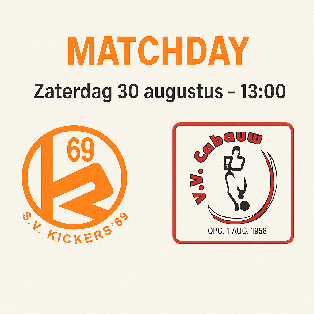 Seizoensopening voor Heren 1 – Kickers ’69 vs. Cabauw!