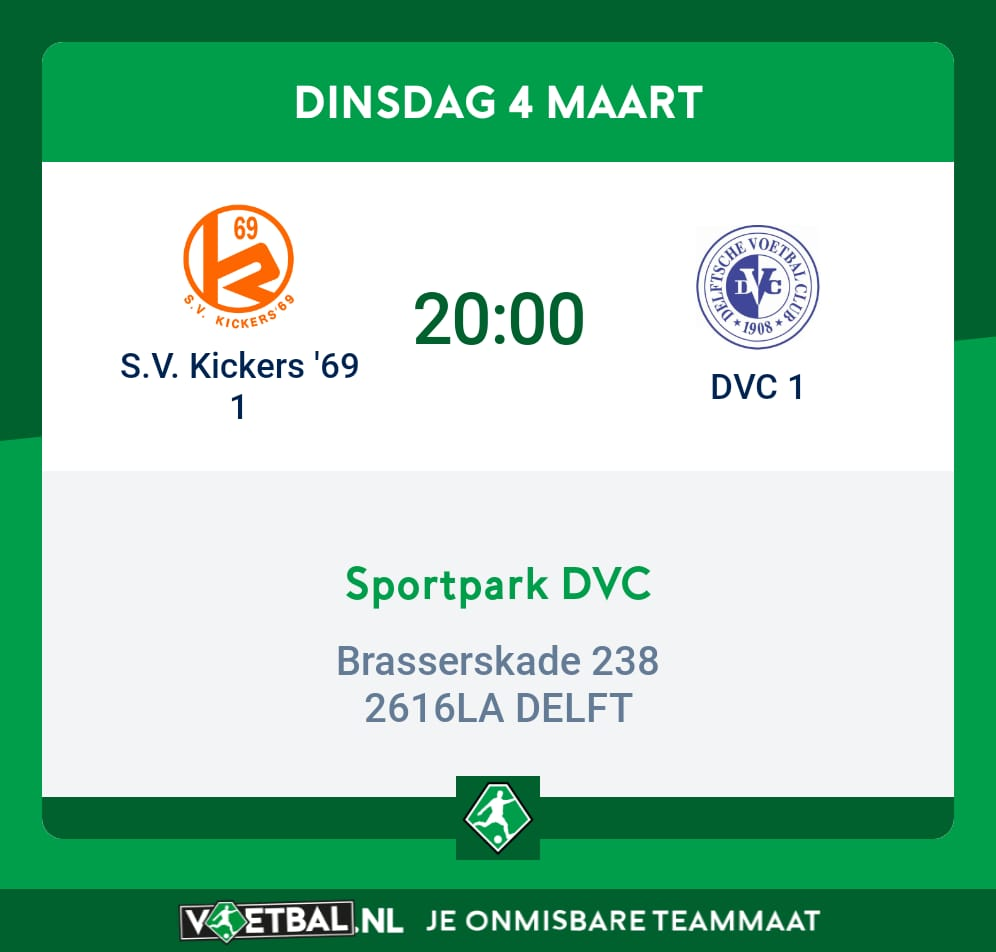 Kickers 1 - DVC 1  gespeeld in Delft dinsdag 4 maart!